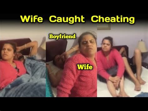 indian cheating wife videos|Shocking! Husband Catches Wife Cheating Red